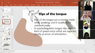 Production of Speech and Language- Psycholinguistic Group 4