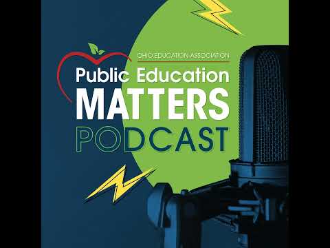Rolling out Ohio's dyslexia policies. Plus, OEA's Educational Foundation grants.