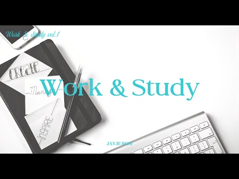 When you work or study, this music will help you...