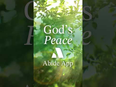 Find God's Peace: Abide Meditation