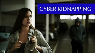 Cyber-Kidnapping Scam - Explained | StrongBox Academy