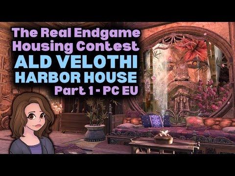 Ald Velothi Harbor House | The Real Endgame Housing Contest | PC-EU Part 1