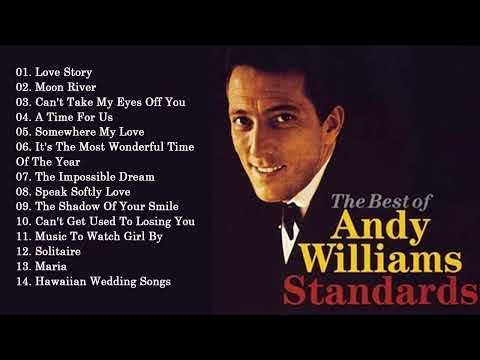 Andy Williams Greatest HIts Full Album - Best Songs Of Andy Williams