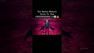 Kirito Vs Poh ll Sao Badass Moment ll Edit ll #Kirito#Asuna#SwordArtOnline