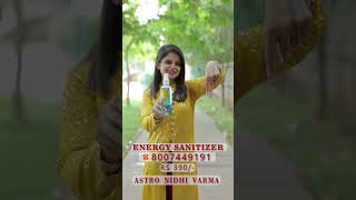 🧿ENERGY SANITIZER🧿BOOK NOW☎️8007449191🍀#protection #sanitizer #firsttimeinindia