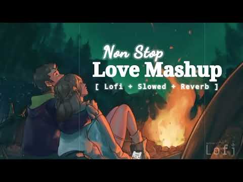 Love mashup lofi songs