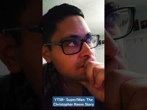 YTSR- Super/Man: The Christopher Reeve Story #dcstudios #superman #christopherreeve #documentary