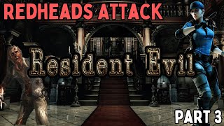 The Redheads Attack |Resident Evil 1 Remake Blindish| (Part 3)