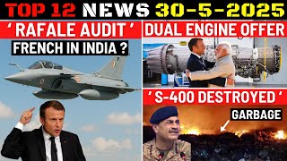Indian Defence Updates : Indian Rafale Audit,PAK S400 Claim,France Dual Engine Offer,AMCA 1st Flight