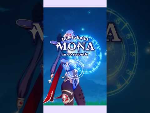 How To Build Support Mona in 60 Seconds #genshinimpact #hoyocreators #genshinguide #mona