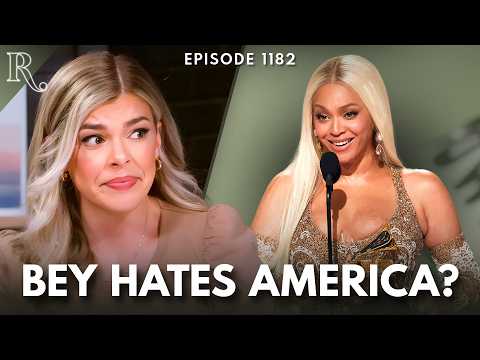 Is Beyonce’s ‘Cowboy Carter’ Tour Anti-America? | Ep 1181