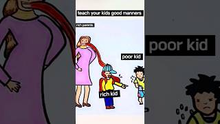teach your kids good manners #youtubeshorts #rich #shorts #short