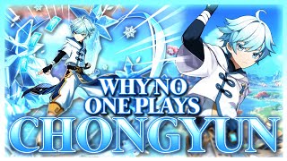 Why NO ONE Plays: Chongyun | Genshin Impact