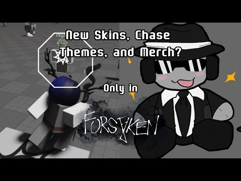 New Skins, Chase Themes, and Merch? | Forsaken