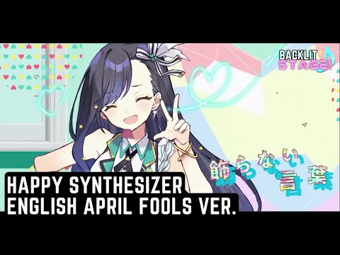 Happy Synthesizer ENGLISH COVER. April Fools! - [BACKLIT STAGE: YUME YUME JUMP!]