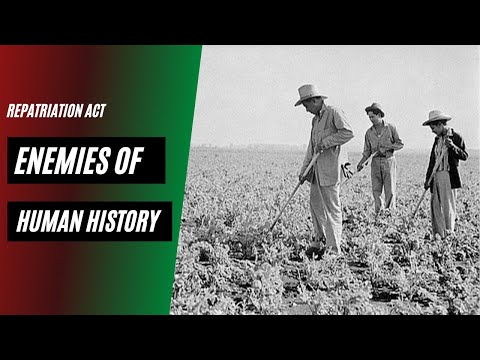 Repatriation Act of 1930s | Enemies of Human History