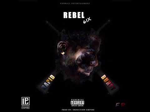 RebelSixx  -  Rapid Burst  (Official Audio)