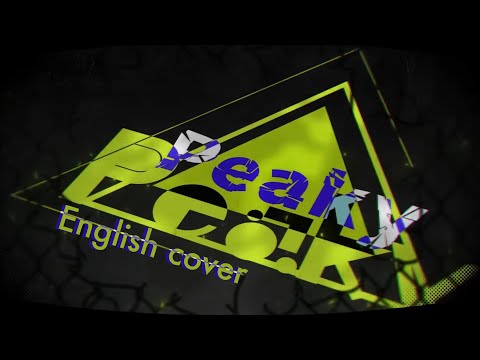 PEAKY PEAKY // ENGLISH COVER // ORIGINAL BY: MikitoP