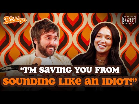 I'm Saving You From Sounding Like An Idiot : The Buckleys Podcast Episode 26