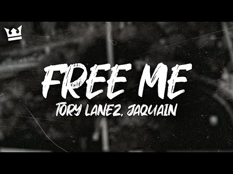 tory lanez, jaquain - FREE ME (LYRICS)