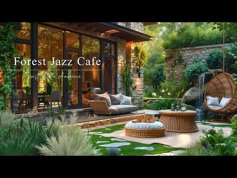 Forest Jazz Cafe Music | Gentle Spring Jazz with Nature Therapy for Stress Relief, Study & Work