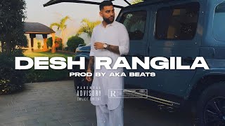 [ FREE FOR PROFIT ] Karan Aujla X Shubh type beat 2025 | "Desh Rangila"