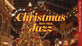 [Playlist] Christmas Music to Cheer up your Holidays🎄🎅🏻Christmas Jazz Music with Vocal❤️