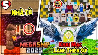MINECRAFT MEGA SMP * TẬP 5 | LỘC THAM GIA CONCERT KHAI MẠC LÀNG THIÊN SỨ VÀ NHÀ TÙ BẮT GIAM CƯỚP