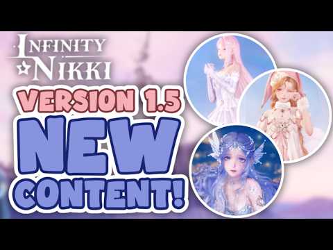 Even MORE Infinity Nikki 1.5 Update Details! New Outfits, Events & Livestream recap! 🌟