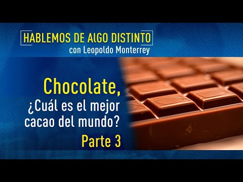 Hablemos de algo distinto: Chocolate, Cual es el mejor chocolate del mundo? Parte lll