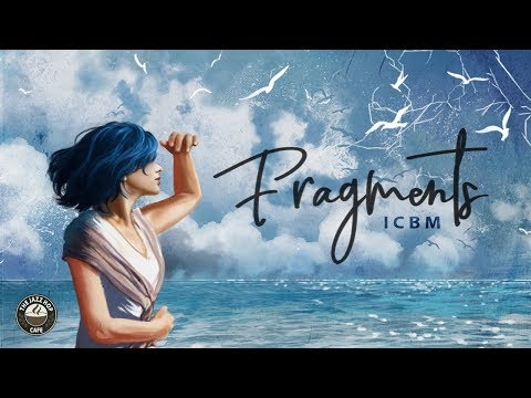 ICBM - Fragments Album [Jazz Hop Album]