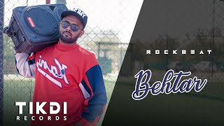 RockBeat | Behtar |  Tikadi Records | Jchl Beats