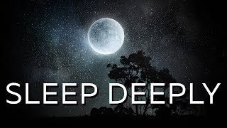 Try This Tonight: SOOTHING MUSIC for Deep Sleep