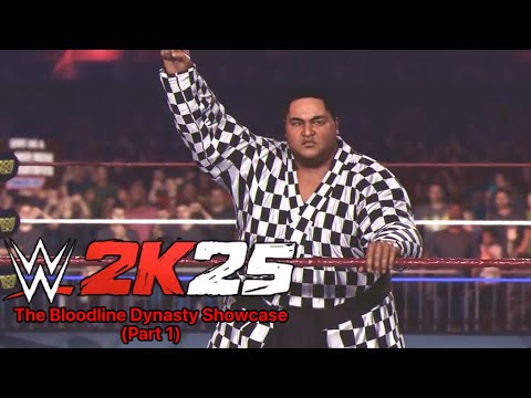 WWE2K25: The Bloodline Dynasty Showcase (Part 1)
