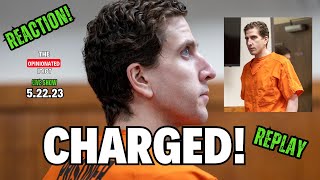 REACTION! Bryan Kohberger Formally Charged in the Brutal Stabbings of Idaho Students #idaho4