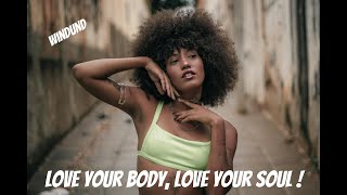 Love Your Body, Love Your Soul – Funky, Chill & Soulful House Mix