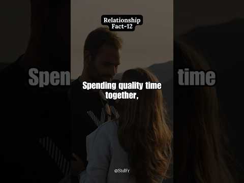 Spend quality time with your partner (Psychology Fact-12) #couple #relationship #love #happy #facts