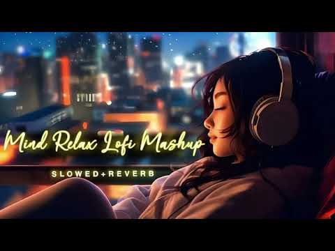 "Chill Vibes Only: Lofi Mashup for Ultimate Relaxation 🎧✨ #Lofi #ChillBeats"