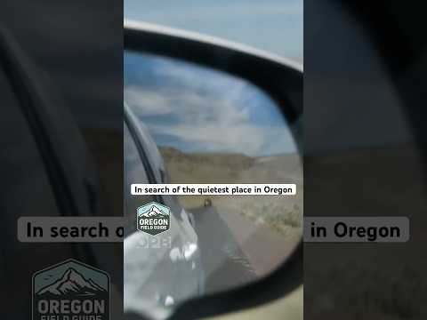 🔇Discovering Oregon's quietest place: A Journey into the desert🏜️