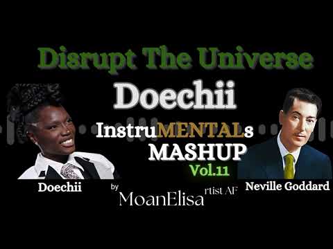 Doechii I Neville Goddard Vol 11 "Disrupt The Universe" InstruMENTALs by MoanElisa