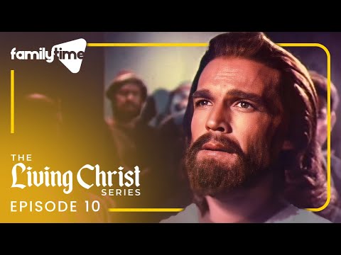 The Living Christ Series | Episode 10 | Retreat and Decision