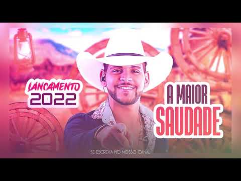 GUILHERME SILVA - A MAIOR SAUDADE /2022