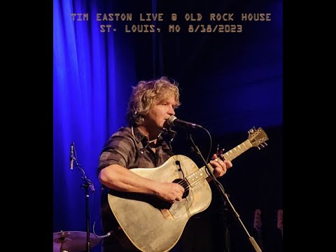 Tim Easton * Voice on the Radio * live @ Old Rock House * St. Louis, MO *  August 18, 2023