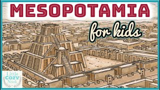 Mesopotamia for Kids - Ancient History for Children