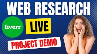 Web Research Fiverr Project  Live DEMO | Web Research Work Demo  Beginners on Fiverr