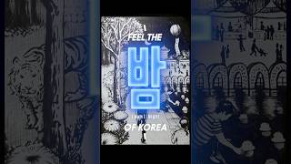 Feel the Night(bam) of KOREA: TEASER