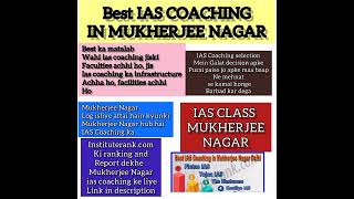Best ias coaching in Mukherjee Nagar #mukherjeenagardelhi #upscaspirants