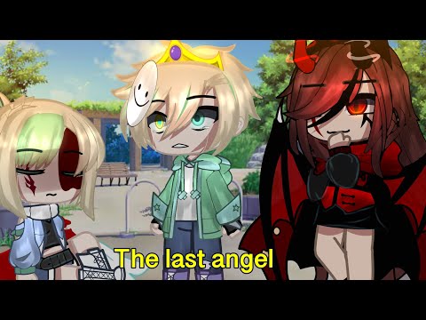 The last ￼angel||DSMP/Mcyt||gacha meme||gacha club