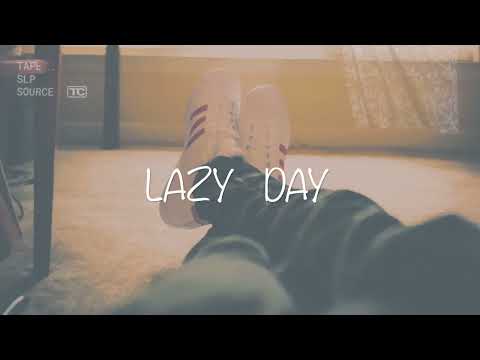 lazy day |chill lofi hiphop to relax, study, work, vibe|