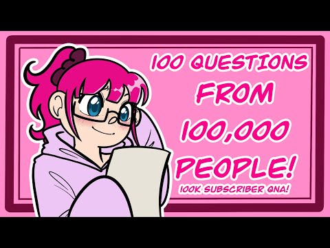 100 Questions from 100,000 People! (100k Subscriber QnA Special)
